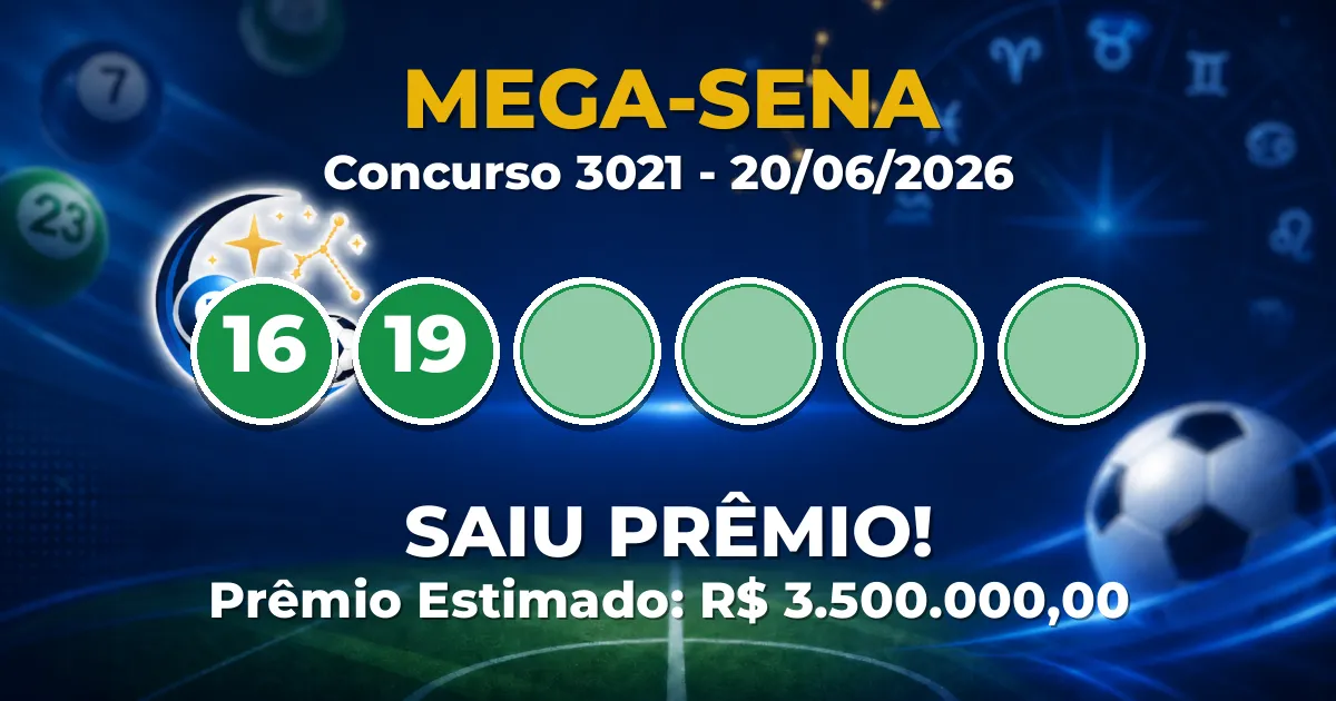 Mega-Sena Hoje: resultado do concurso 3021 tem ganhadores