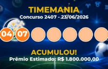 Timemania Hoje: concurso 2407 acumula; confira o resultado