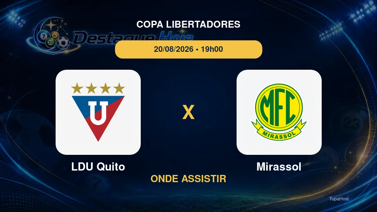 LDU Quito x Mirassol onde assistir