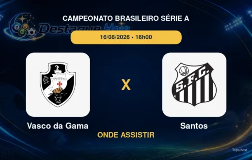 Vasco da Gama x Santos onde assistir