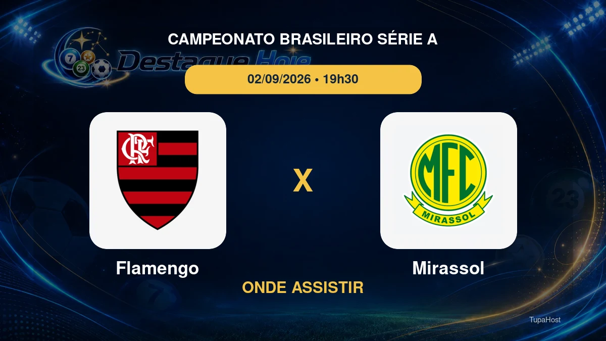 Flamengo x Mirassol onde assistir
